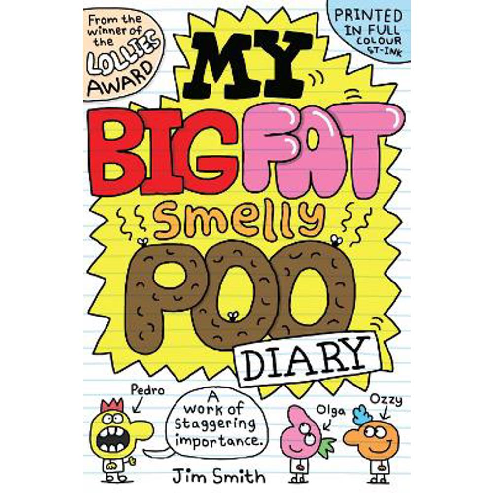 My Big Fat Smelly Poo Diary (Paperback) - Jim Smith